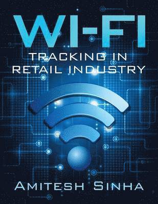 Wi-Fi Tracking in Retail Industry 1