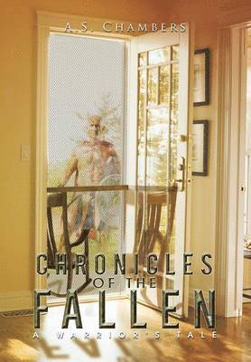 A S Chambers, A. S. Chambers - Chronicles of the Fallen, Inbunden