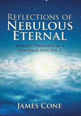 bokomslag Reflections of Nebulous Eternal