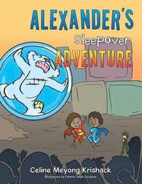 bokomslag Alexander's Sleepover Adventure