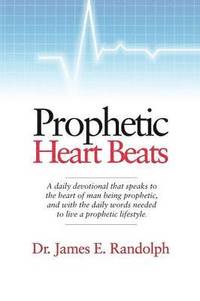 bokomslag Prophetic Heart Beats