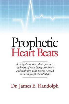 bokomslag Prophetic Heart Beats