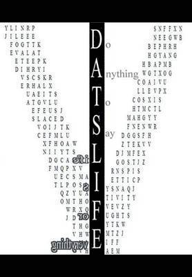 D.A.T.S.L.I.F.E 1