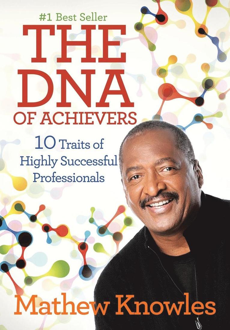 Mathew Knowles - DNA of Achievers, Inbunden