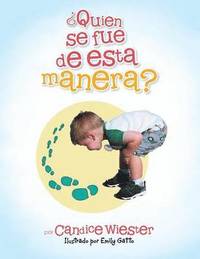 bokomslag ¿Quien Se Fue De Esta Manera?