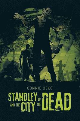 Standley and the City of the Dead 1