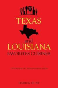 bokomslag Texas and Louisiana Favorites Cuisines