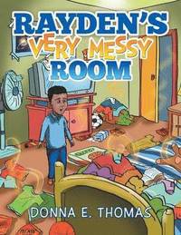 bokomslag Rayden's Very Messy Room