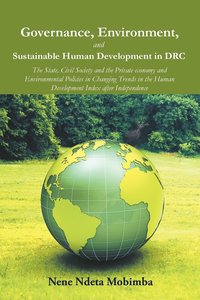 bokomslag Governance, Environment, and Sustainable Human Development in DRC