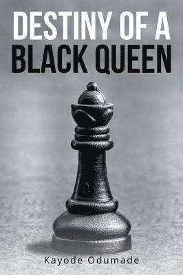 bokomslag Destiny of a Black Queen