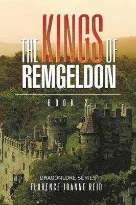 The Kings of Remgeldon 1