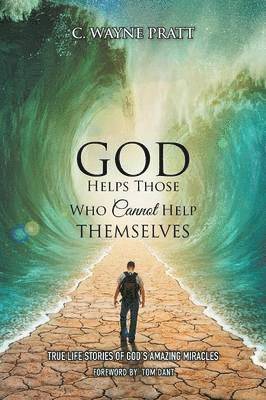 God Helps Those Who Cannot Help Themselves 1