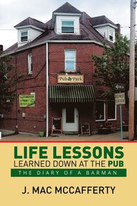 bokomslag Life Lessons Learned Down at the Pub
