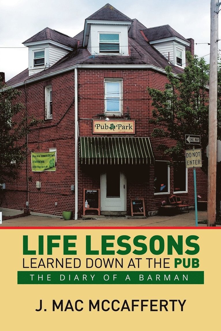 Life Lessons Learned Down at the Pub 1