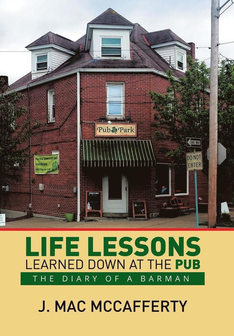 Life Lessons Learned Down at the Pub 1