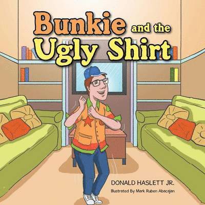 Bunkie and the Ugly Shirt 1