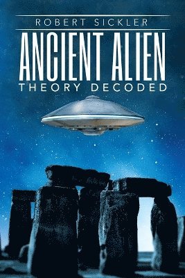 Ancient Alien Theory Decoded 1