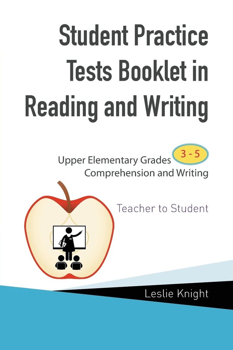 Student Practice Tests Booklet in Reading and Writing 1