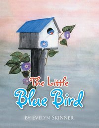 bokomslag The Little Blue Bird