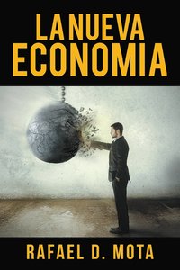 bokomslag La Nueva Economia