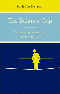 Sarah Cote Hampson - Balance Gap, Inbunden