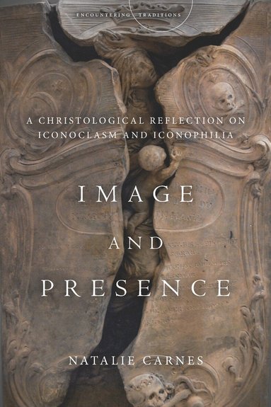 Natalie Carnes - Image and Presence, Inbunden