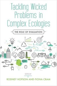 bokomslag Tackling Wicked Problems in Complex Ecologies