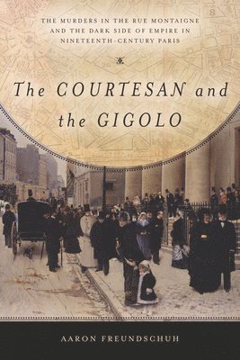 bokomslag Courtesan and the Gigolo