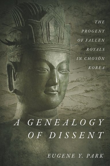 Eugene Y. Park - Genealogy of Dissent, Inbunden