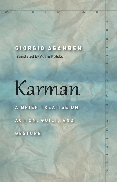 Giorgio Agamben - Karman, Inbunden