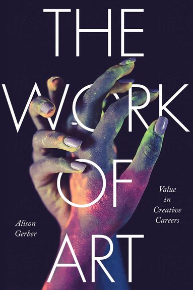 Alison Gerber - Work of Art, Häftad