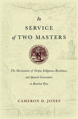 bokomslag In Service of Two Masters