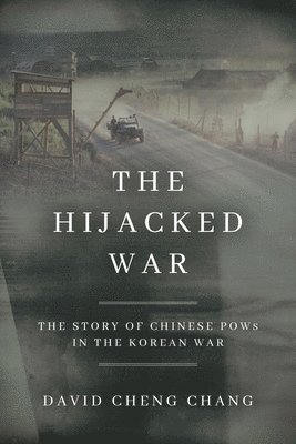 bokomslag The Hijacked War