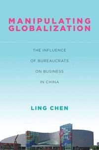 bokomslag Manipulating Globalization
