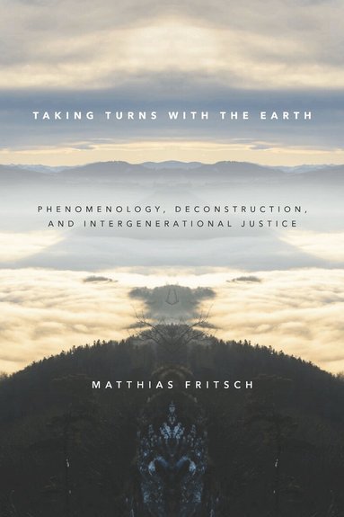 Matthias Fritsch - Taking Turns with the Earth, Inbunden