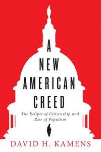 bokomslag New American Creed