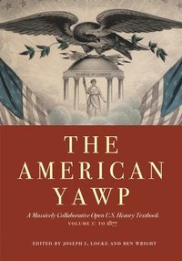 bokomslag The American Yawp