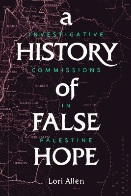 bokomslag History of False Hope