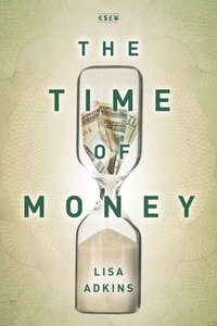 bokomslag The Time of Money