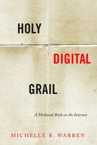 bokomslag Holy Digital Grail