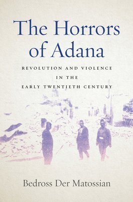 bokomslag Horrors of Adana