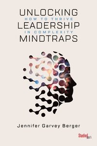bokomslag Unlocking Leadership Mindtraps
