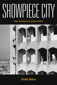 bokomslag Showpiece City