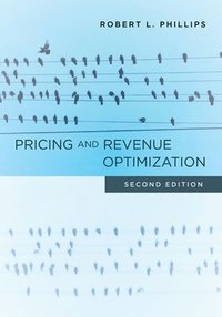 bokomslag Pricing and Revenue Optimization