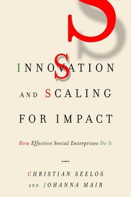 Innovation and Scaling for Impact 1