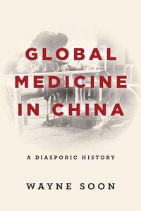 bokomslag Global Medicine in China