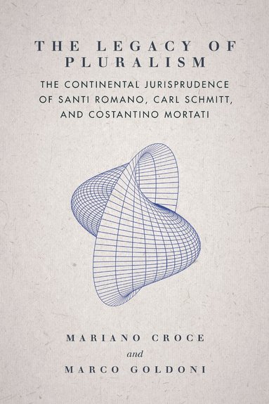 Mariano Croce, Marco Goldoni - Legacy of Pluralism, Inbunden