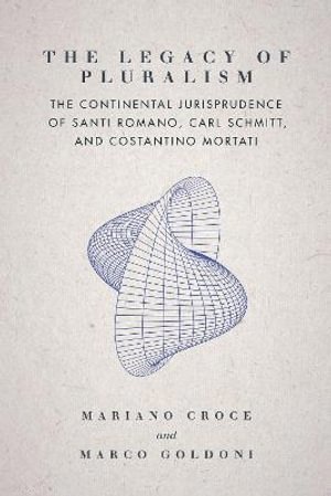 Mariano Croce, Marco Goldoni - Legacy of Pluralism, Inbunden