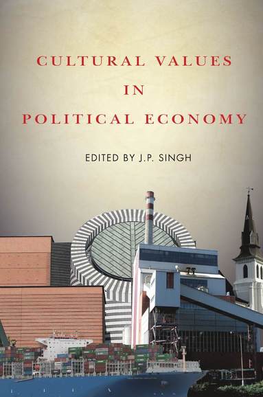 bokomslag Cultural Values in Political Economy