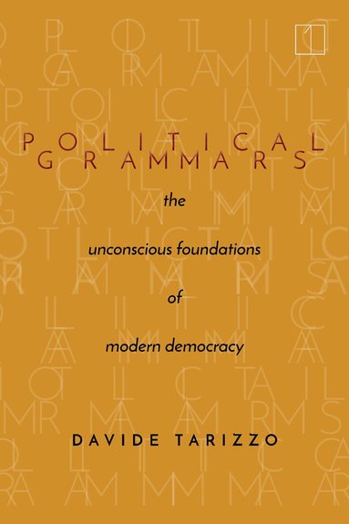 Davide Tarizzo - Political Grammars, Inbunden